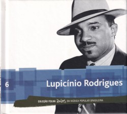 Coleção Folha Raízes da Música Popular Brasileira, Volume 6