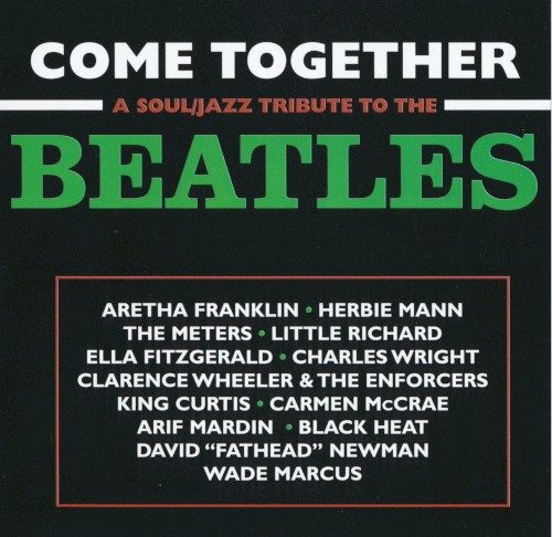 Come Together: A Soul/Jazz Tribute to the Beatles