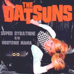 Super Gyration! / Hootchie Mama