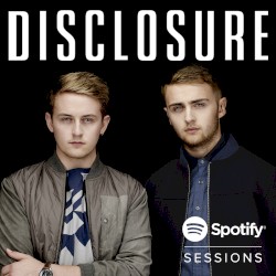Spotify Sessions (Live from Bonnaroo 2014)