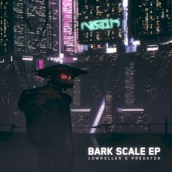 Bark Scale