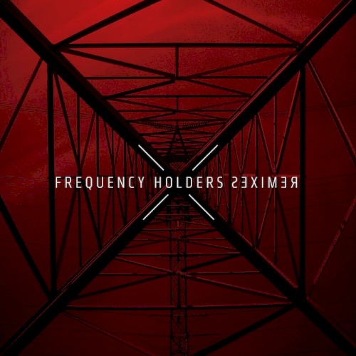 Frequency Holders Remixes