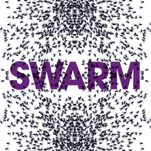 Swarm / 95
