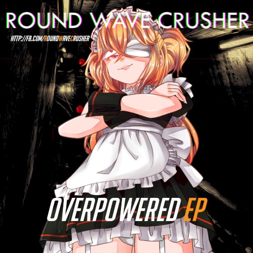 Overpowered EP