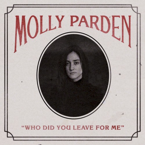 Who Did You Leave for Me