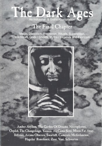 The Dark Ages: The Final Chapter