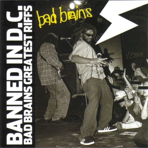 Banned in D.C.: Bad Brains Greatest Riffs
