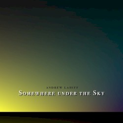 Somewhere Under the Sky