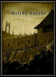 Defend Europe: The Day of Glorious Death