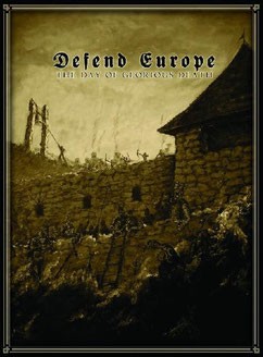 Defend Europe: The Day of Glorious Death