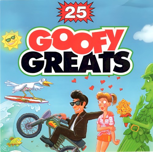 25 Goofy Greats