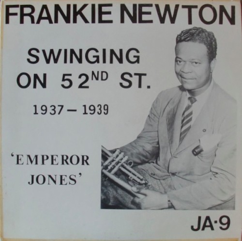 Swinging on 52nd Street 1937–1939 “Emperor Jones”