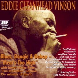 Blues, Boogie & Bebop - Meat's Too High
