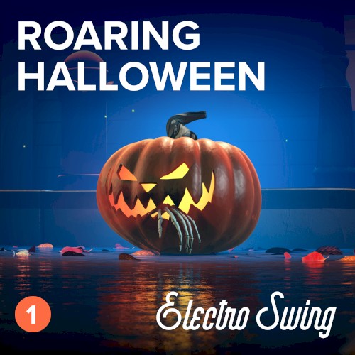 Roaring Halloween (Electro Swing 1)