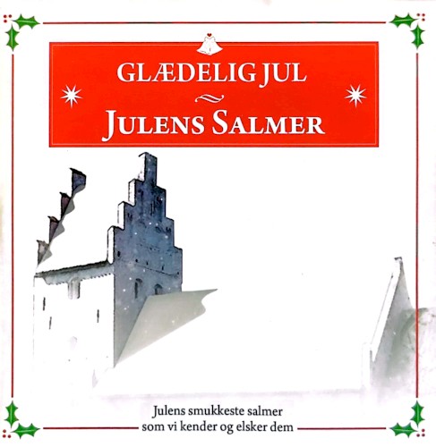 Glædelig jul: Julens salmer