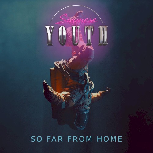 So Far From Home