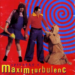 Zpívánky s Maxim Turbulenc