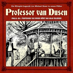 Professor van Dusen, Neuer Fall 31: Professor van Dusen hört das Gras wachsen