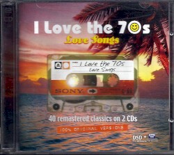 I Love the 70s: Love Songs