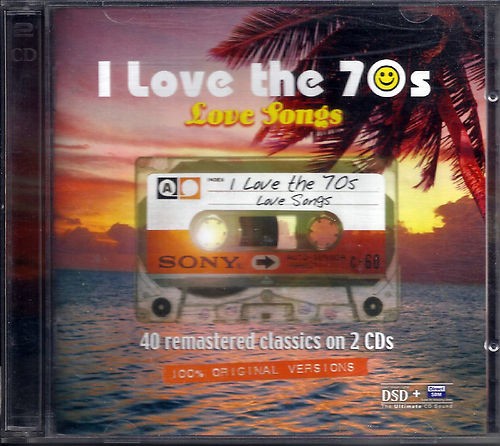 I Love the 70s: Love Songs