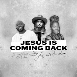 Jesus Is Coming Back