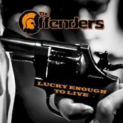 Lucky Enough to Live