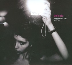 Delicate