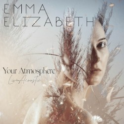Your Atmosphere (live acoustic)