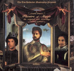 Theatre of Magic: The Original Cast Recording