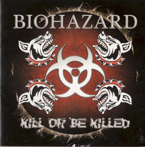 Kill or Be Killed