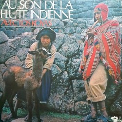 Au Son De La Flute Indienne