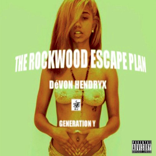 THE ROCKWOOD ESCAPE PLAN