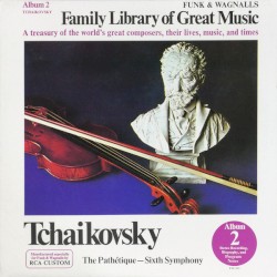 Family Library of Great Music - Tchaikovsky (Part 1)