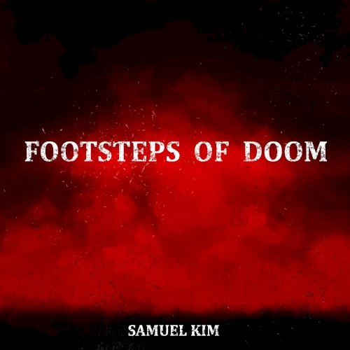Footsteps of Doom (Epic Version) [Epic Version]