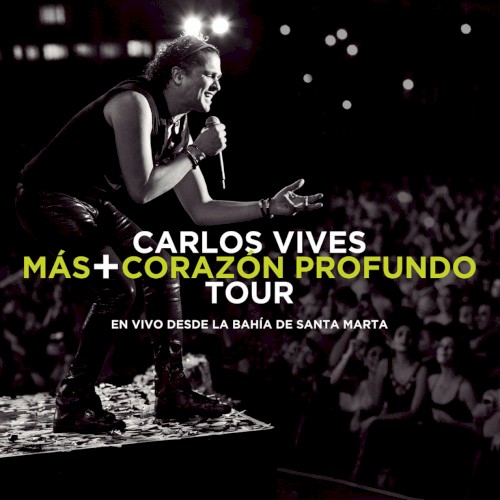 Más + corazón profundo Tour: En vivo desde la bahía de Santa Marta