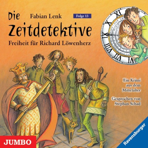 Die Zeitdetektive, Folge 13: Freiheit für Richard Löwenherz