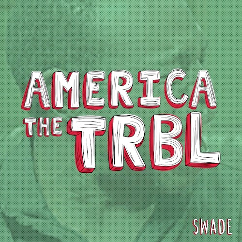 America the TRBL