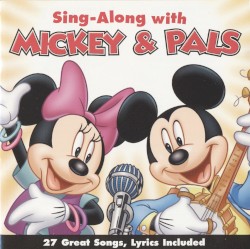 Sing-Along With Mickey & Pals