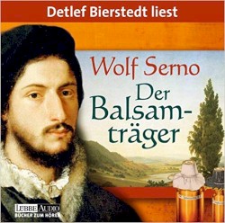 Der Balsamträger