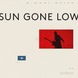 Sun Gone Low