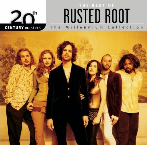 The Best of Rusted Root