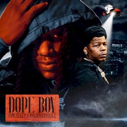 Dope Boy