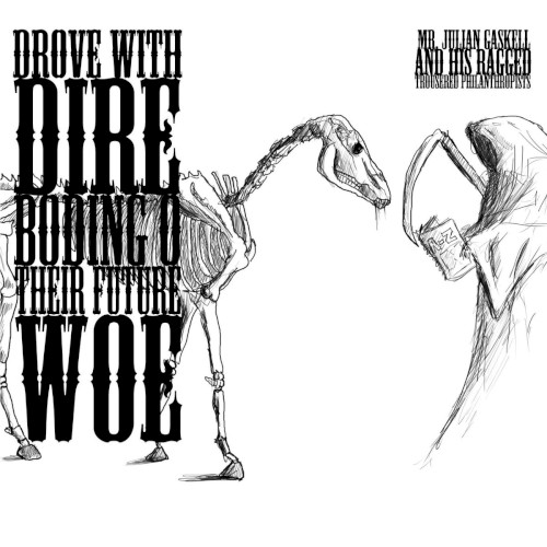 Drove With Dire Boding o Their Future Woe