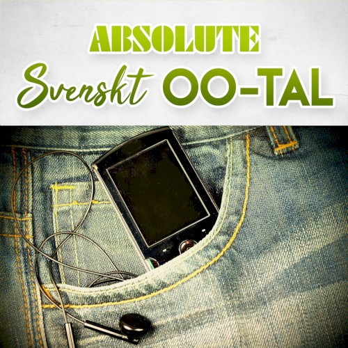 Absolute svenskt 00-tal