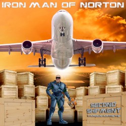 Iron Man of Norton: Second Shipment