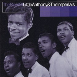 The Best of Little Anthony & the Imperials