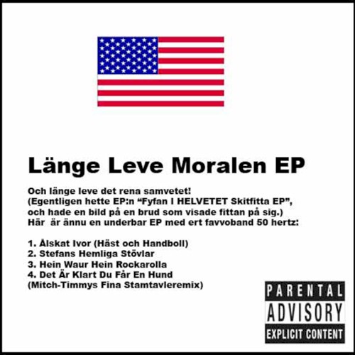 Länge leve moralen EP