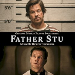 Father Stu: Original Motion Picture Soundtrack