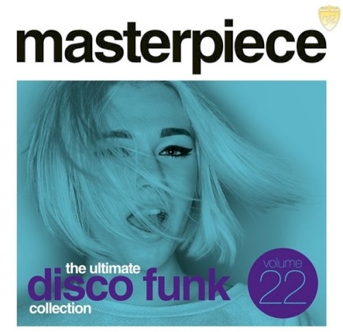 Masterpiece Volume 22 - The Ultimate Disco Funk Collection