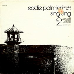 Recorded Live at Sing Sing, Volume 2